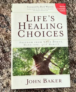 Life’s Healing Choices