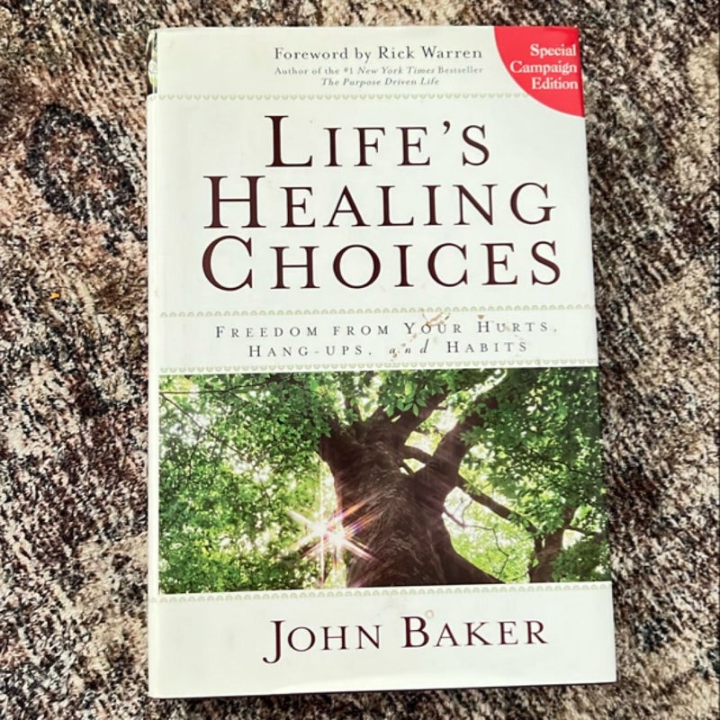 Life’s Healing Choices