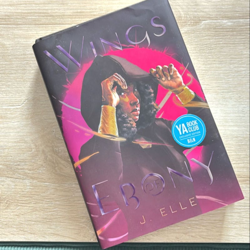 Wings of Ebony - Barnes & Nobel YA Book Club Exclusive