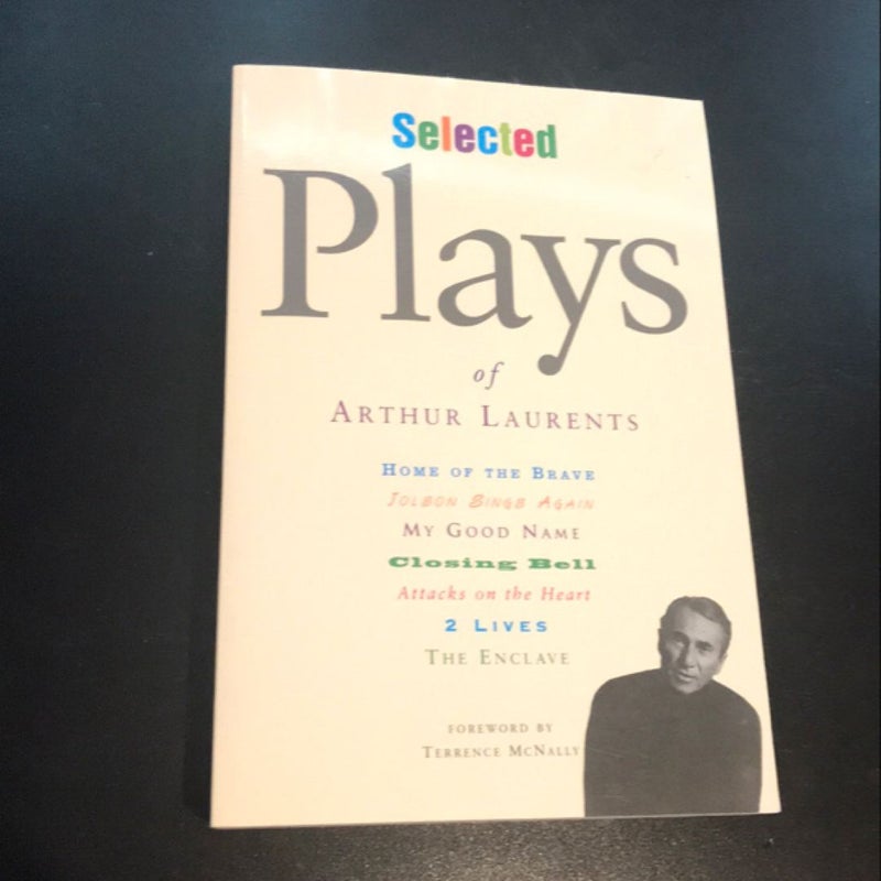 Selected Plays of Arthur Laurents