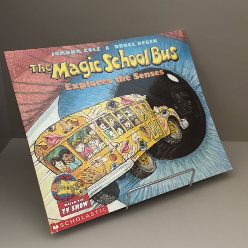 The Magic School Bus Explores the Senses