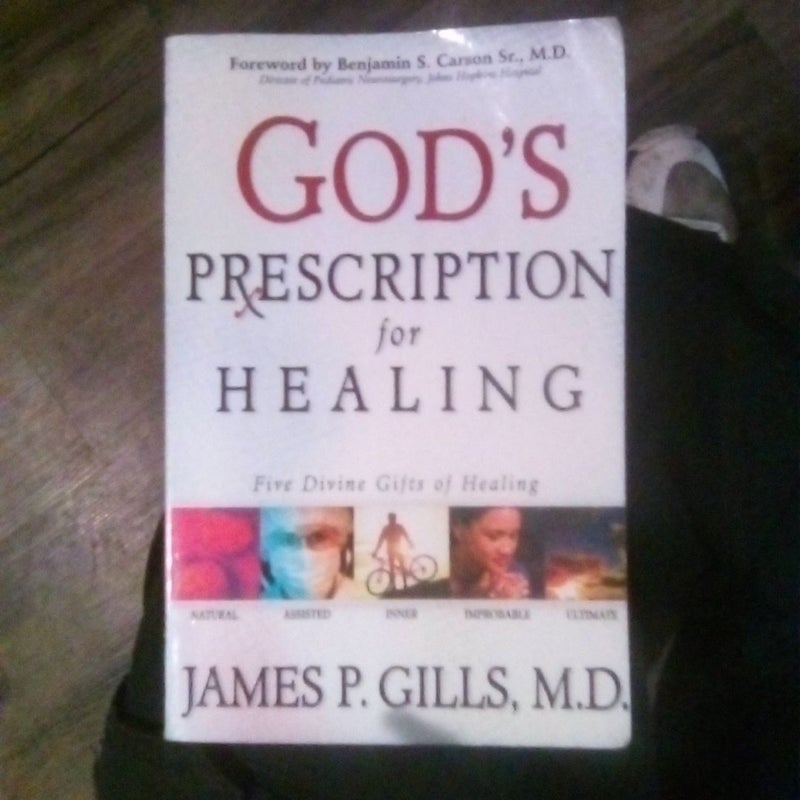 God's Prescription for Healing