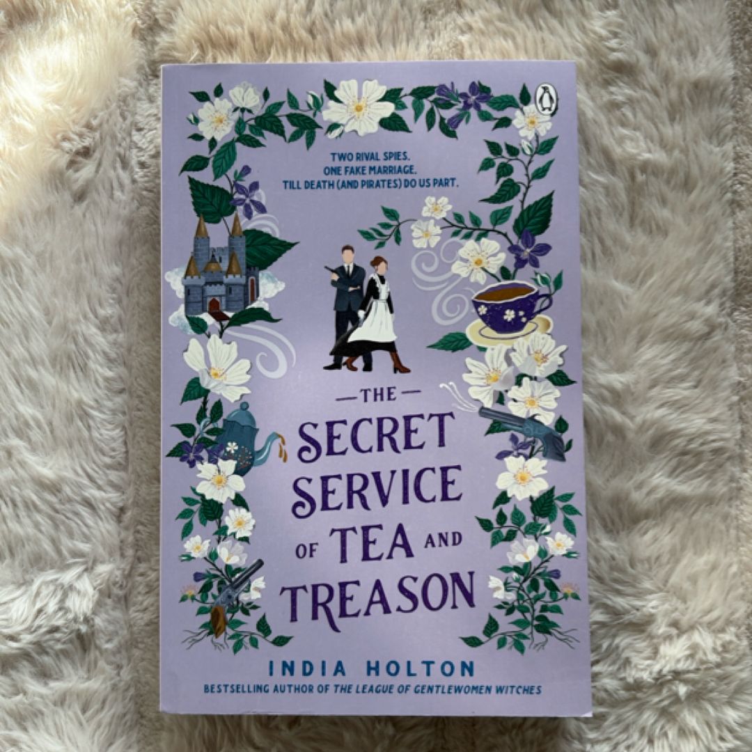 The Secret Service of Tea and Treason