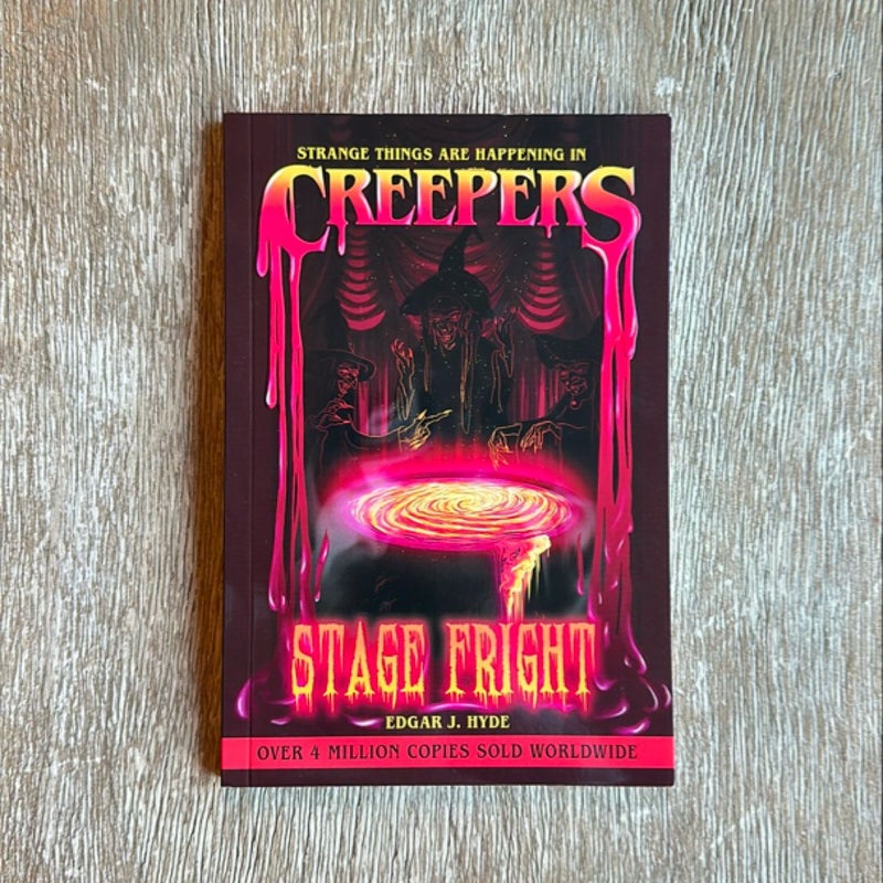 Creepers Stage Fright