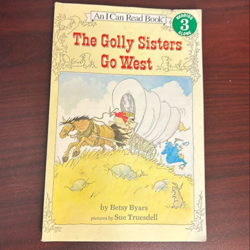 The Golly Sisters Go West