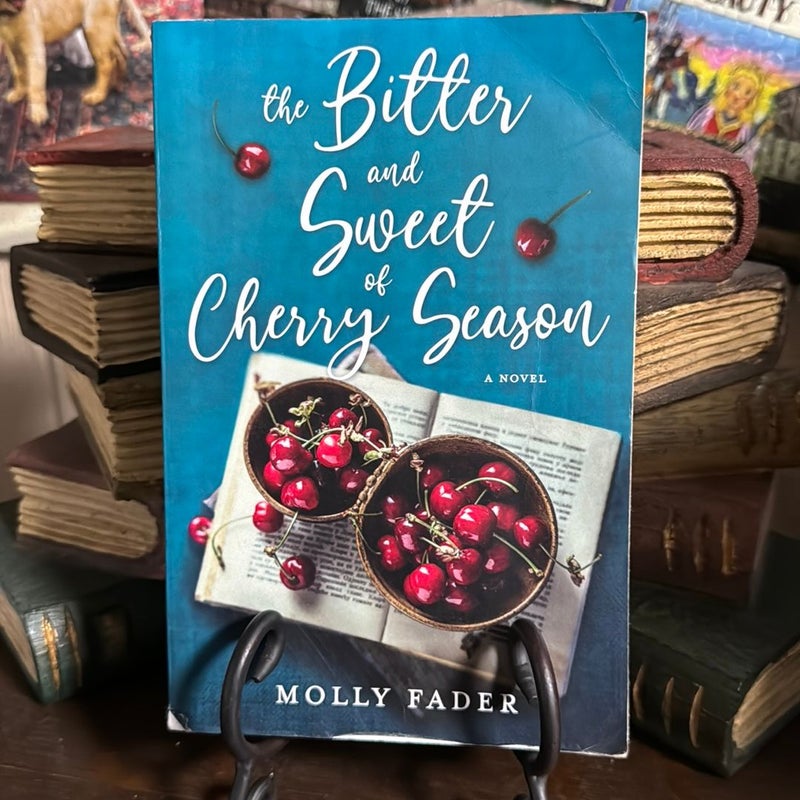The Bitter and Sweet of Cherry Season