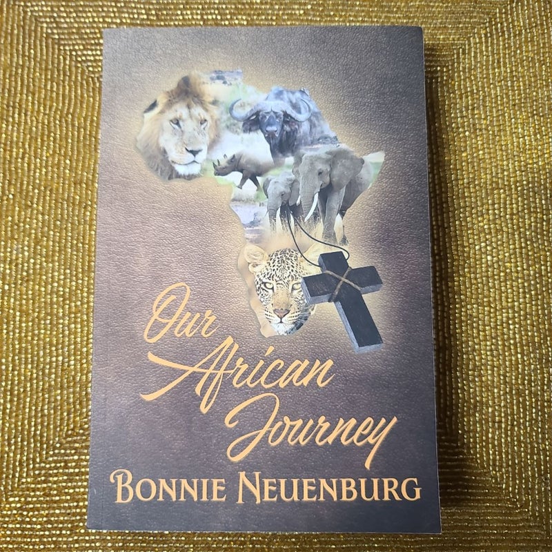 Our African Journey