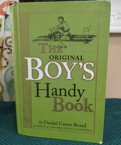 The Original Boys Handy Book 