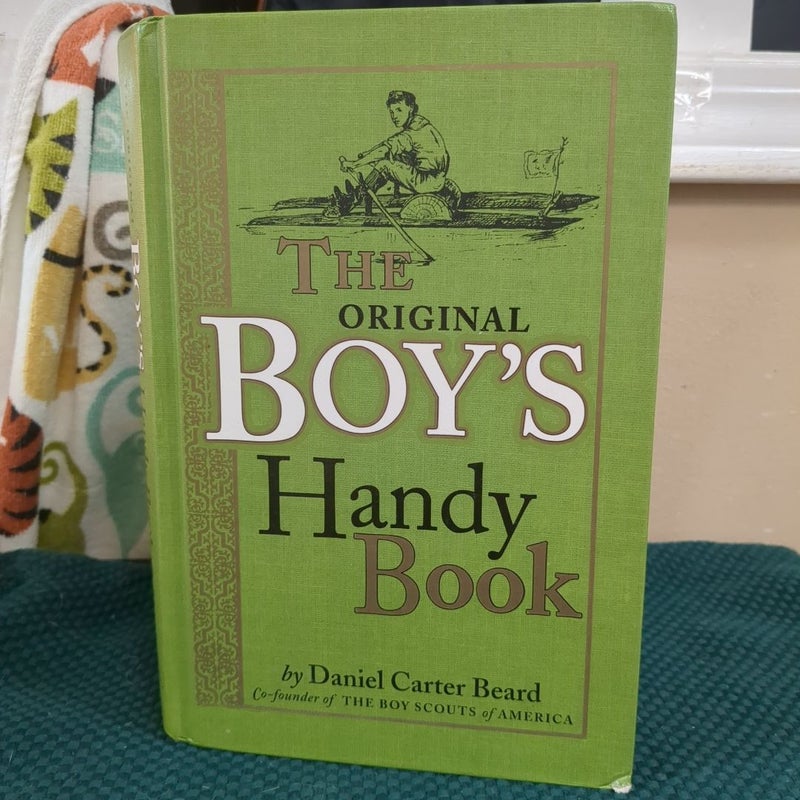The Original Boys Handy Book 