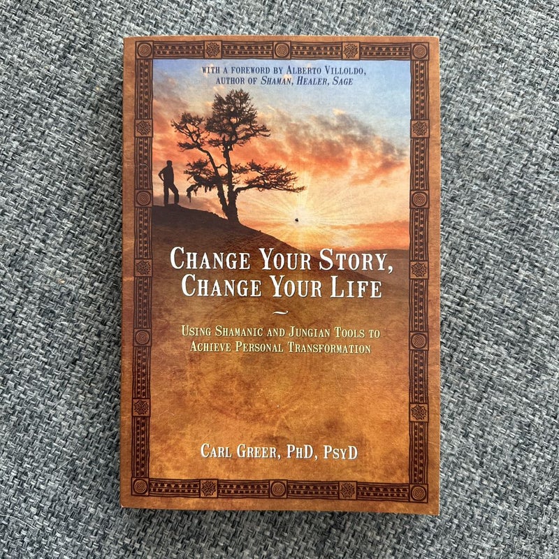 Change Your Story, Change Your Life