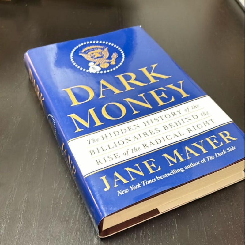 Dark Money