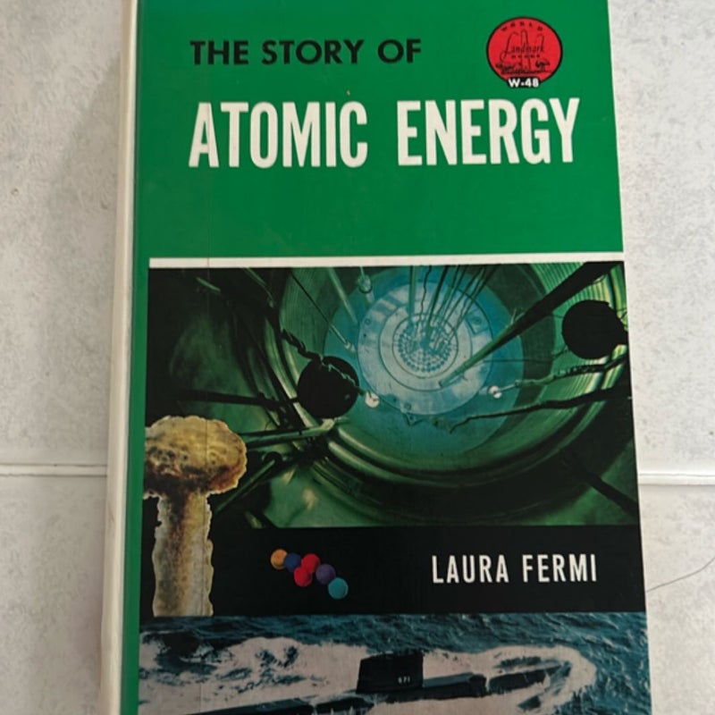 The Story Of Atomic Energy 