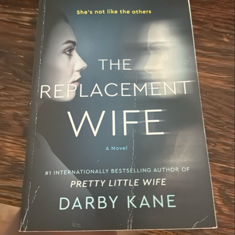 The Replacement Wife