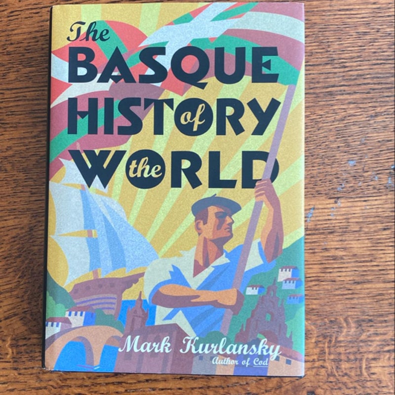 The Basque History of the World