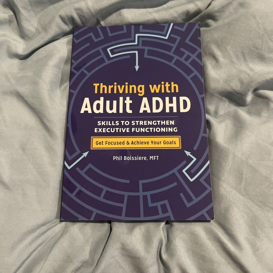 Thriving with Adult ADHD