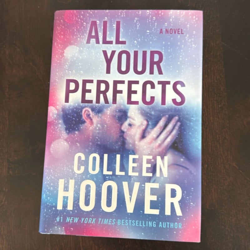 All Your Perfects