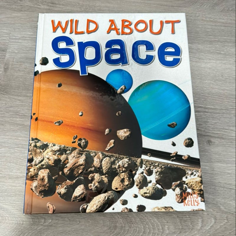 Wild About Space