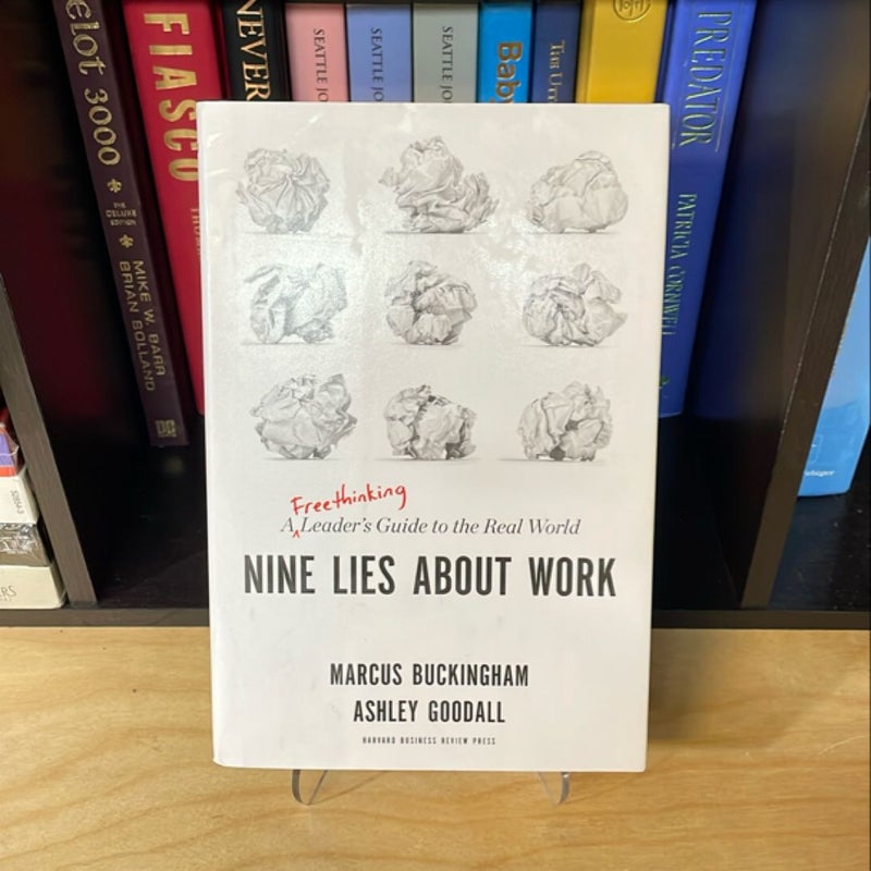 Nine Lies about Work