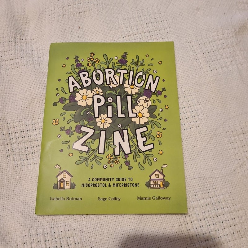 Abortion Pill Zine