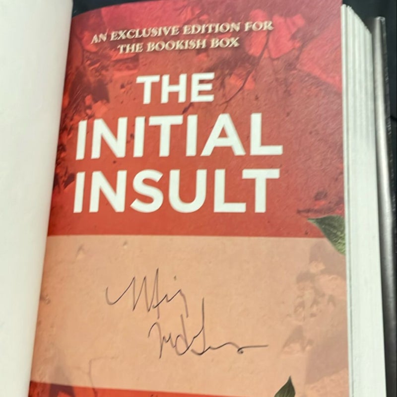 The Initial insult