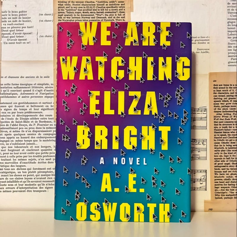 We Are Watching Eliza Bright