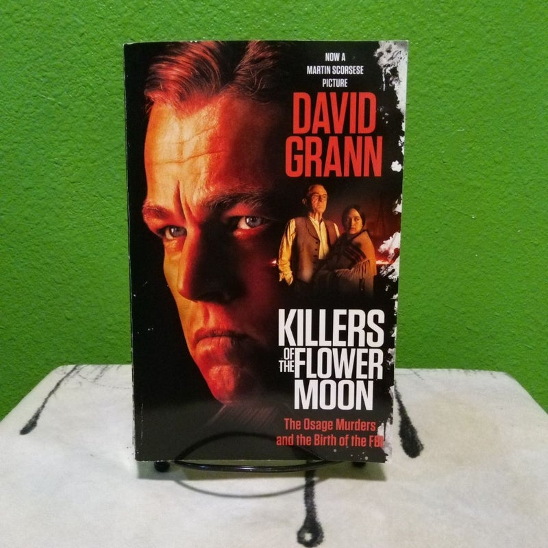 Killers of the Flower Moon (Movie Tie-In Edition)