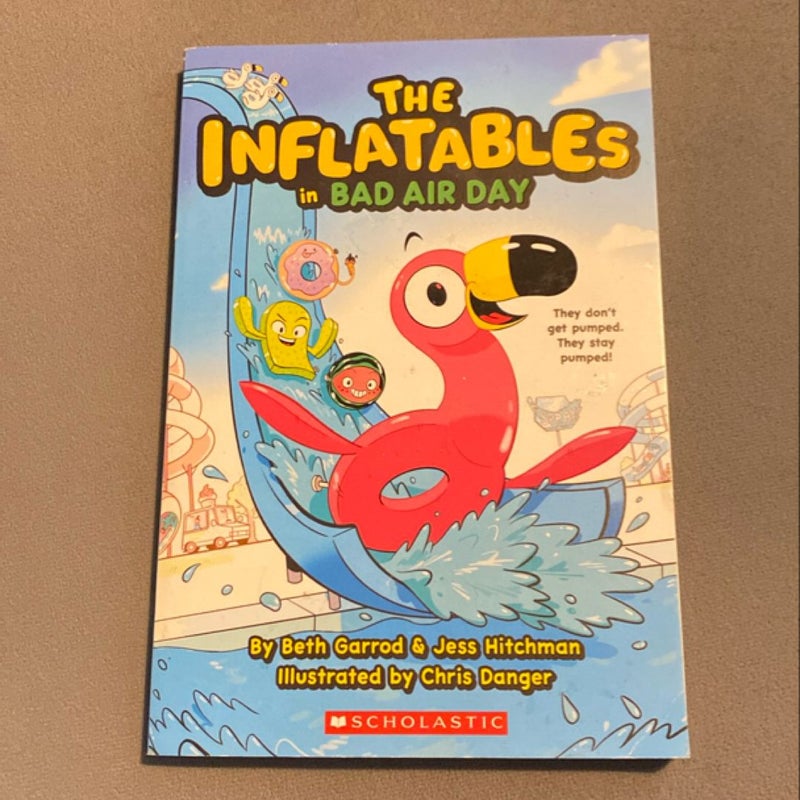 The Inflatables in Bad Air Day (the Inflatables #1)