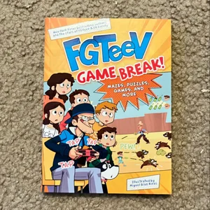 FGTeeV: Game Break!