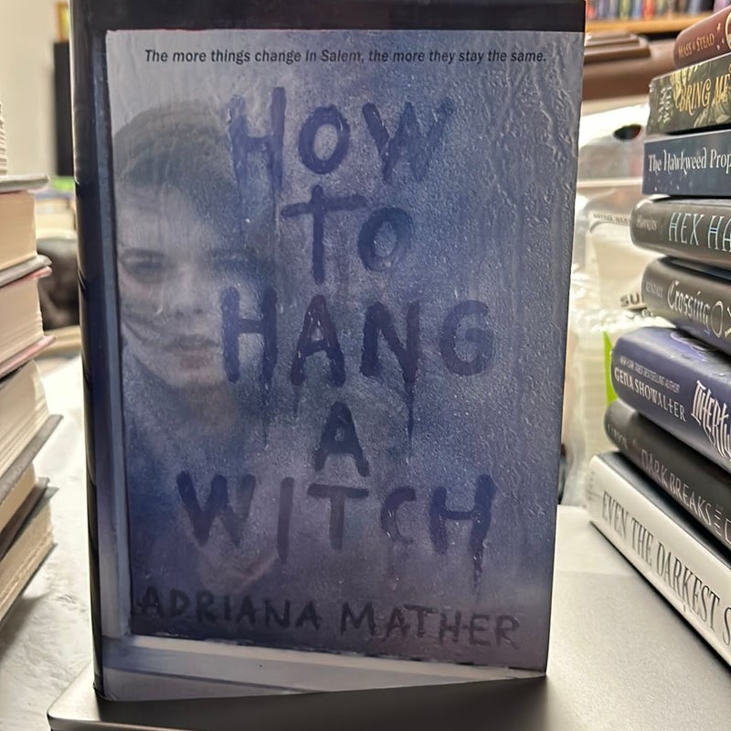 How to Hang a Witch