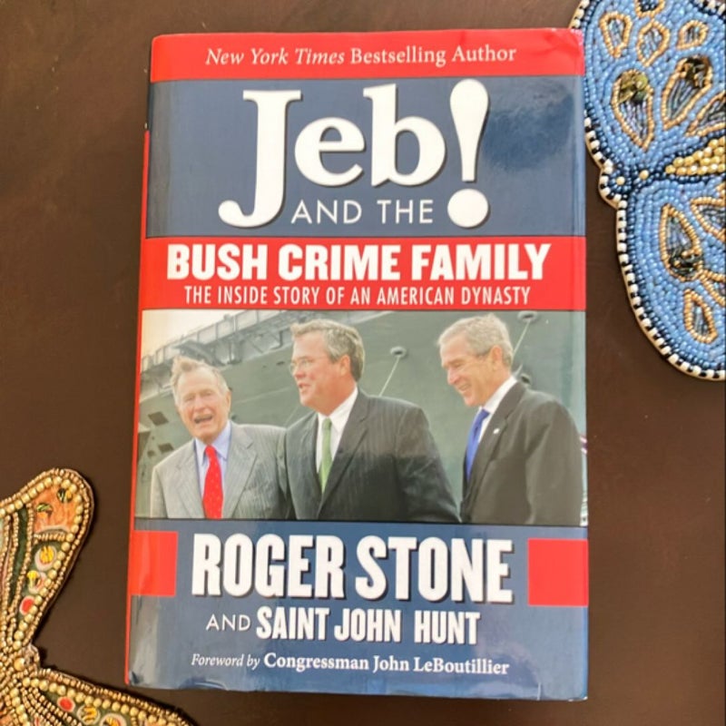 Jeb! and the Bush Crime Family