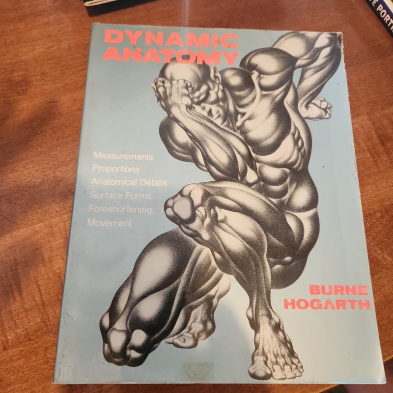 1958年初版 Dynamic Anatomy by HogarthBurne Amazon.com: Dynamic Anatomy: 9780823015511: Hogarth, Burne: Books