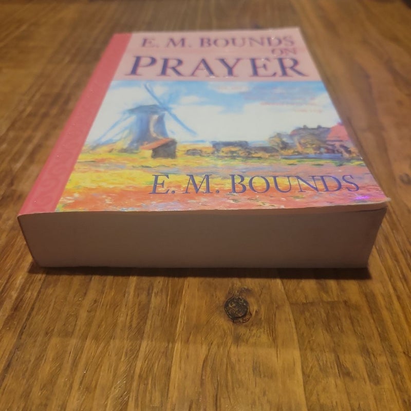 E. M. Bounds on Prayer