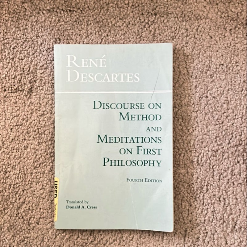 Discourse on Method and Meditations on First Philosophy