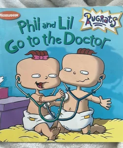 Phil and Lil Go to the Doctor