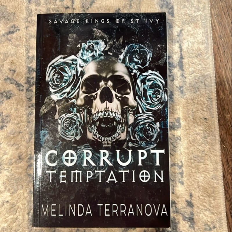 Corrupt Temptation