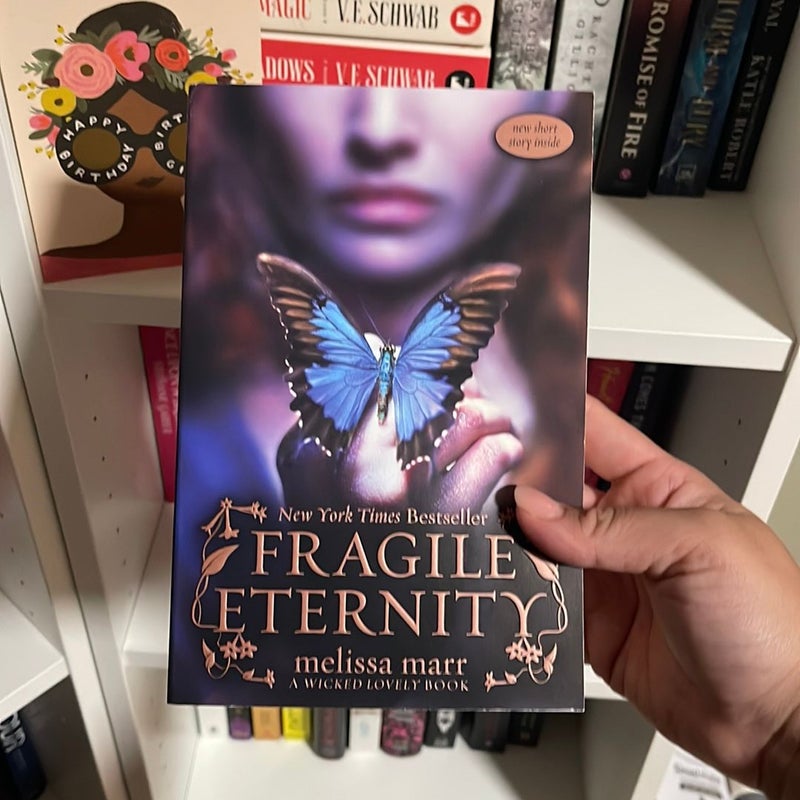 Fragile Eternity