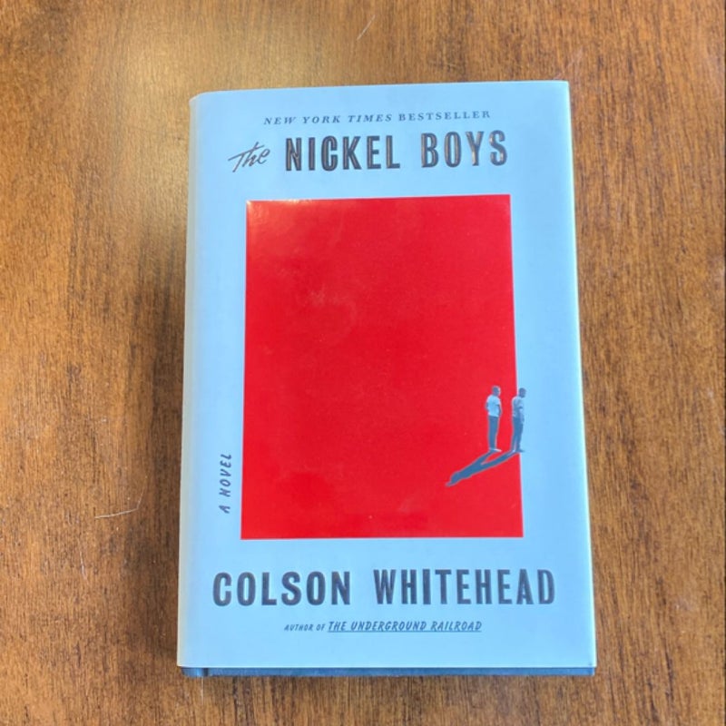 The Nickel Boys (Winner 2020 Pulitzer Prize for Fiction)