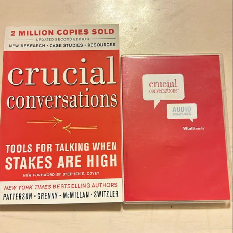 Crucial Conversations Tools for Talking When Stakes Are High, Second Edition