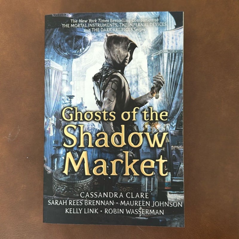 Ghosts of the Shadow Market