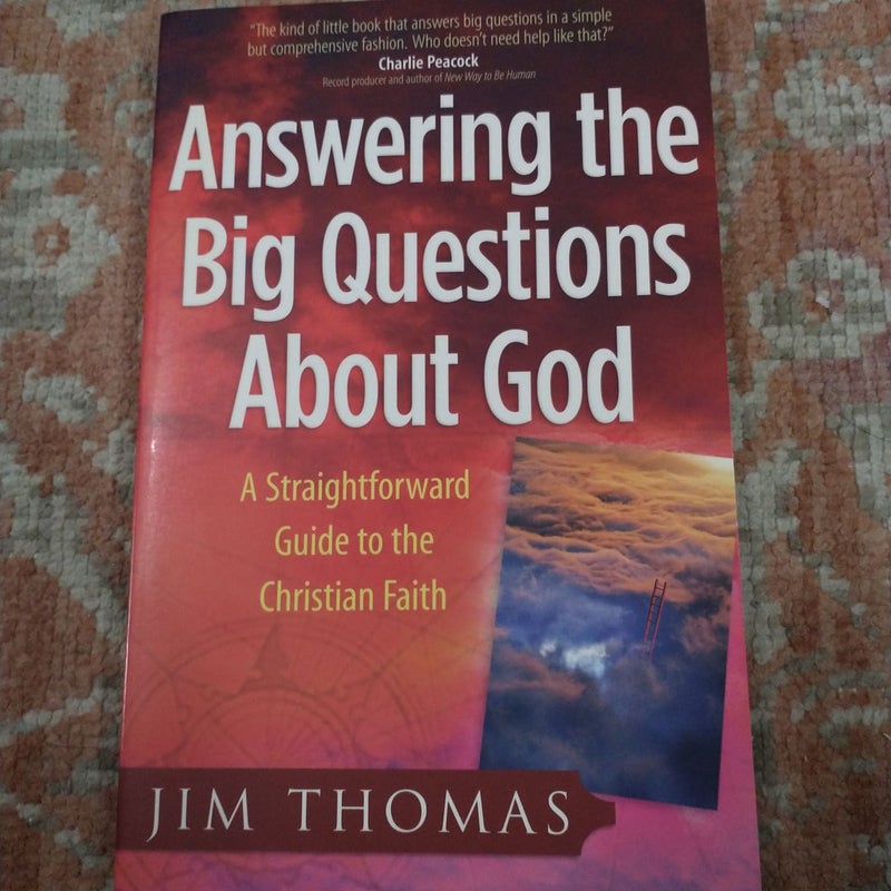 Answering the Big Questions about God