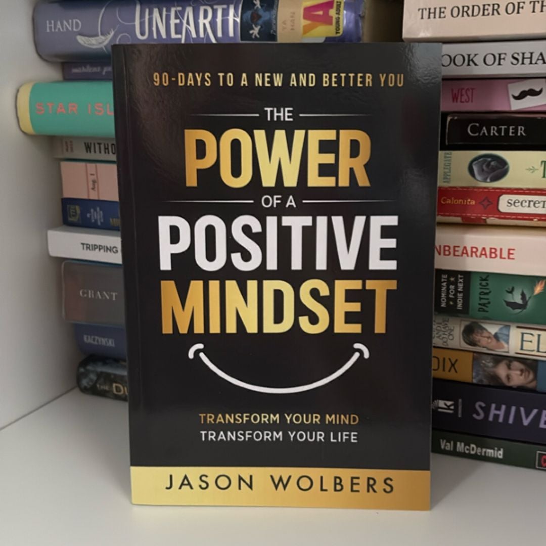 The Power of a Positive Mindset