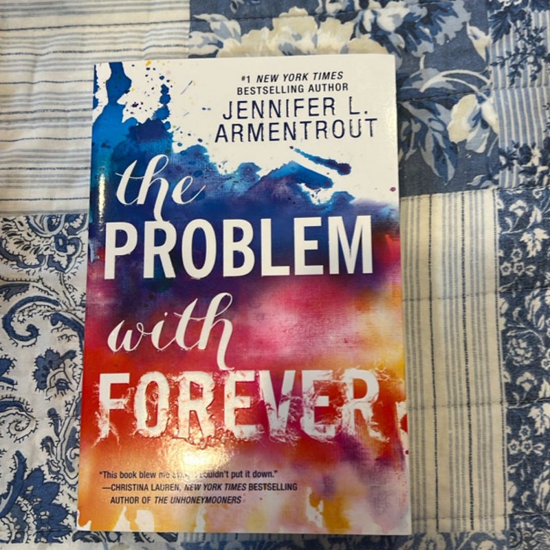 The Problem with Forever