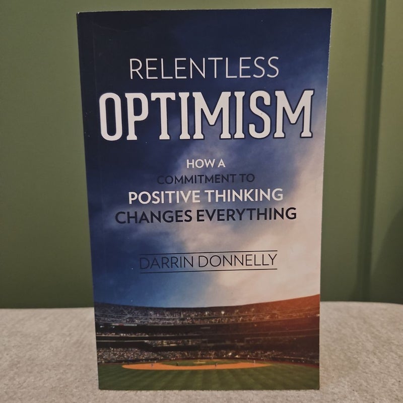 Relentless Optimism 