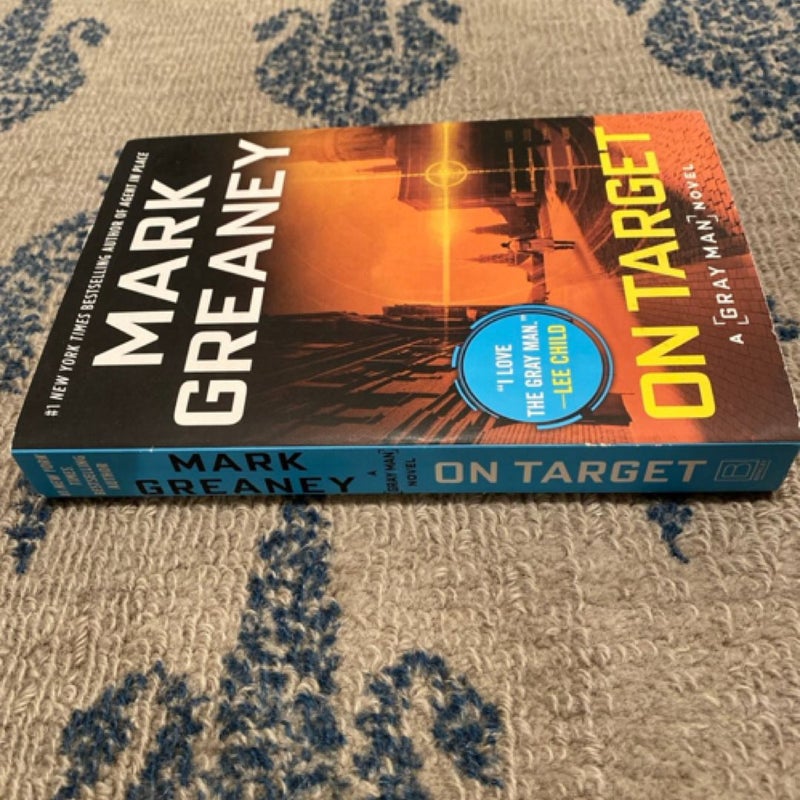 Signed - On Target by Mark Greaney