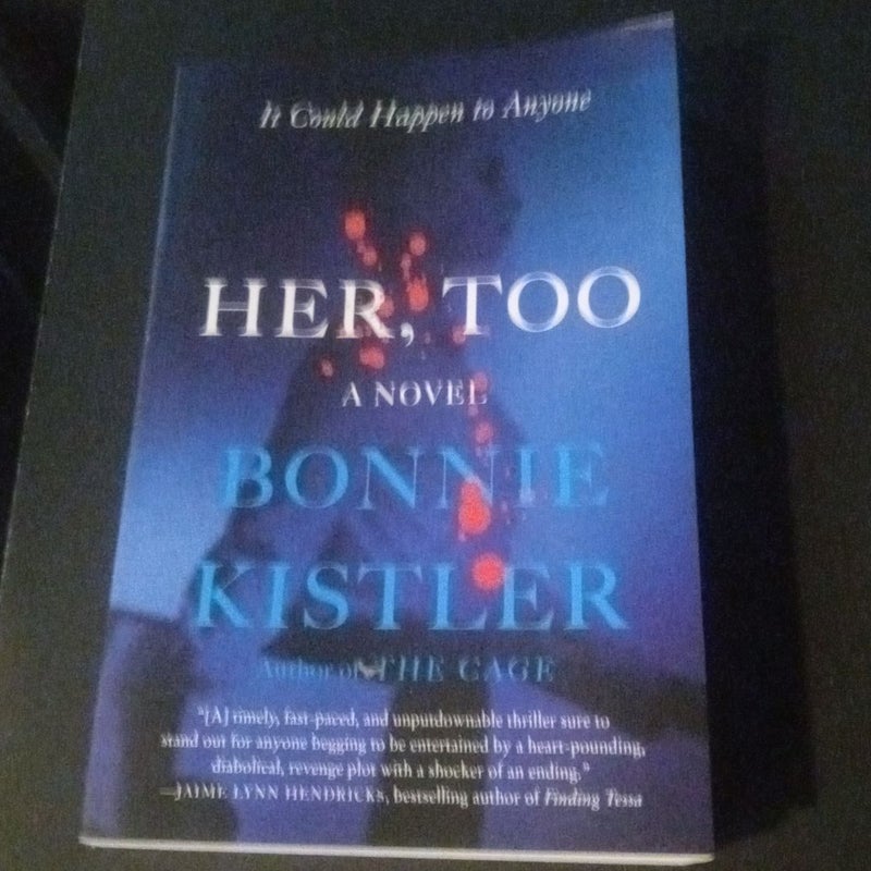 Her, Too