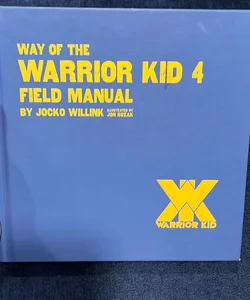 The Way of the Warrior Kid 4