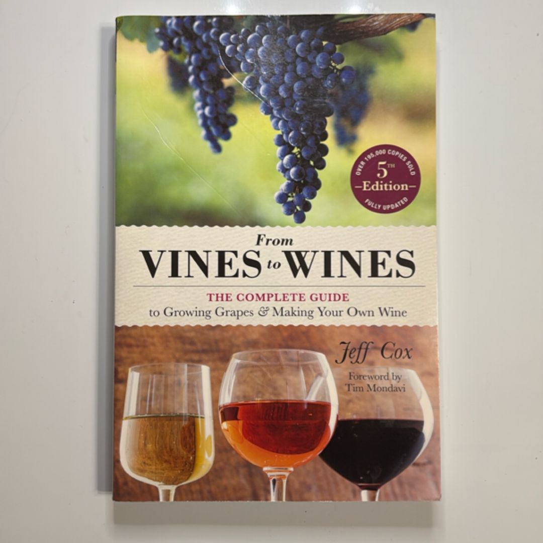 From Vines to Wines, 5th Edition