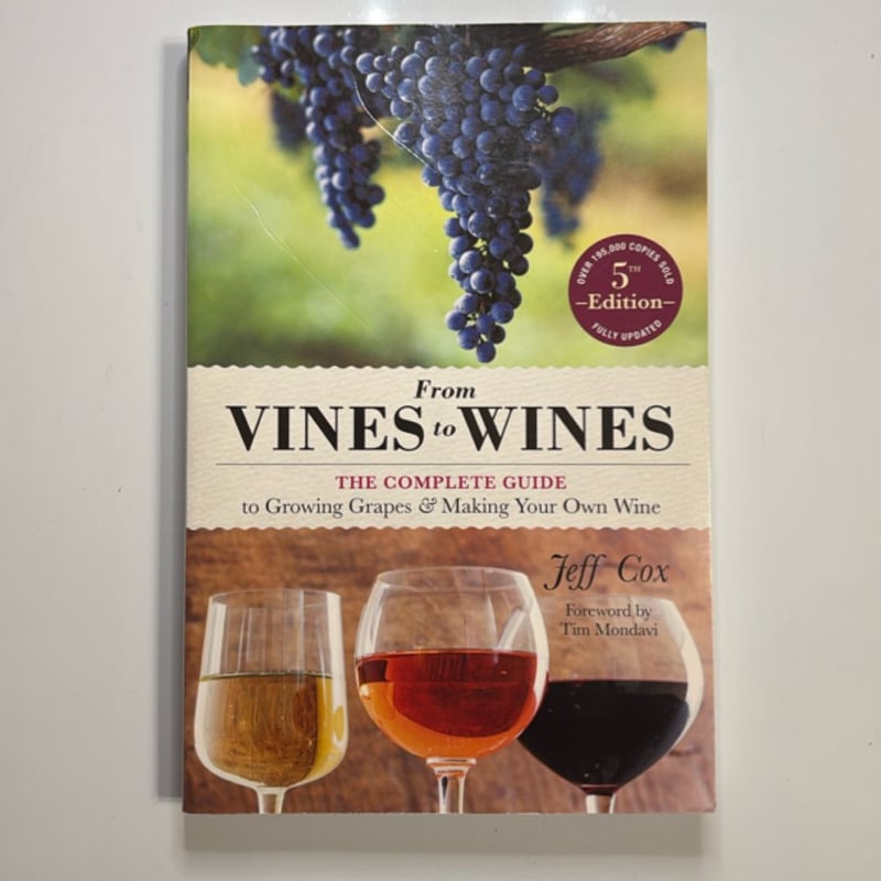 From Vines to Wines, 5th Edition
