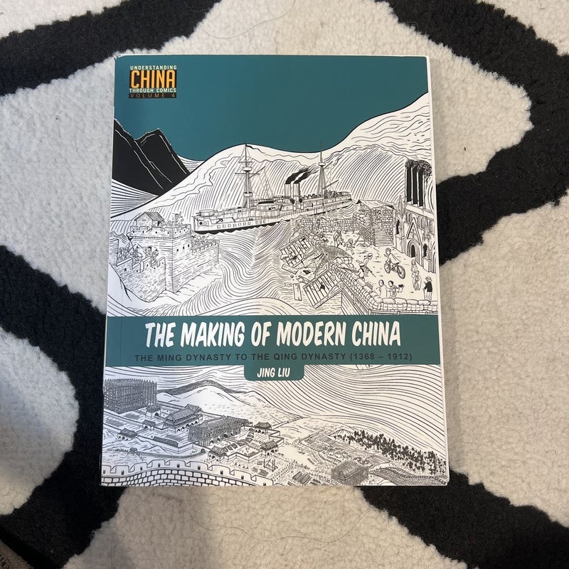 The Making of Modern China