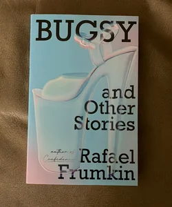 Bugsy and Other Stories